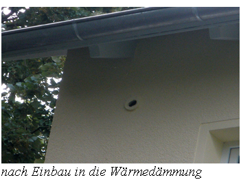 Textfeld: nach Einbau in die Wärmedämmung