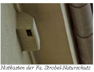 Textfeld:  Nistkasten der Fa. Strobel-Naturschutz